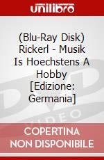 (Blu-Ray Disk) Rickerl - Musik Is Hoechstens A Hobby [Edizione: Germania] brd