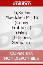 Ja,So Ein Maedchen Mit 16 (Conny Froboess) (Filmj [Edizione: Germania] dvd