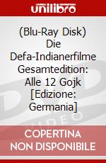 (Blu-Ray Disk) Die Defa-Indianerfilme Gesamtedition: Alle 12 Gojk [Edizione: Germania] brd