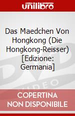 Das Maedchen Von Hongkong (Die Hongkong-Reisser) [Edizione: Germania] dvd