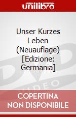 Unser Kurzes Leben (Neuauflage) [Edizione: Germania] dvd