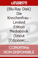 (Blu-Ray Disk) Die Knochenfrau - Limited Edition Mediabook (Uncut [Edizione: Germania] brd