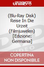 (Blu-Ray Disk) Reise In Die Urzeit (Filmjuwelen) [Edizione: Germania] brd