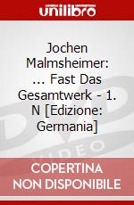 Jochen Malmsheimer: ... Fast Das Gesamtwerk - 1. N [Edizione: Germania] dvd