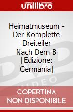 Heimatmuseum - Der Komplette Dreiteiler Nach Dem B [Edizione: Germania] dvd