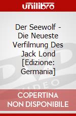 Der Seewolf - Die Neueste Verfilmung Des Jack Lond [Edizione: Germania] dvd