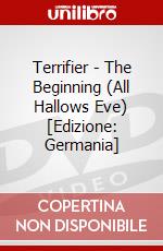 Terrifier - The Beginning (All Hallows Eve) [Edizione: Germania] dvd