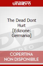 The Dead Dont Hurt [Edizione: Germania] dvd
