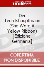 Der Teufelshauptmann (She Wore A Yellow Ribbon) [Edizione: Germania] dvd