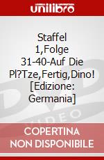 Staffel 1,Folge 31-40-Auf Die Pl?Tze,Fertig,Dino! [Edizione: Germania] dvd