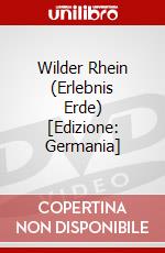 Wilder Rhein (Erlebnis Erde) [Edizione: Germania] dvd