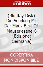 (Blu-Ray Disk) Die Sendung Mit Der Maus-Best Of Mauserlesene G [Edizione: Germania] brd