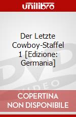 Der Letzte Cowboy-Staffel 1 [Edizione: Germania] dvd
