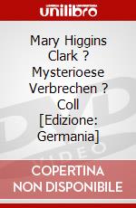 Mary Higgins Clark ? Mysterioese Verbrechen ? Coll [Edizione: Germania] dvd