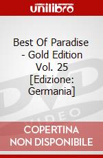 Best Of Paradise - Gold Edition Vol. 25 [Edizione: Germania] dvd