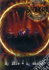 Shakra - My Life - My World (Dvd+Cd) dvd
