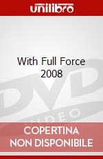 With Full Force 2008 dvd