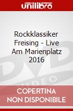 Rockklassiker Freising - Live Am Marienplatz 2016 dvd