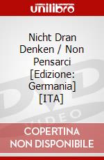 Nicht Dran Denken / Non Pensarci [Edizione: Germania] [ITA] dvd