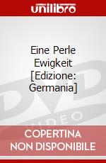 Eine Perle Ewigkeit [Edizione: Germania] dvd
