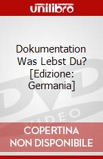 Dokumentation Was Lebst Du? [Edizione: Germania] dvd