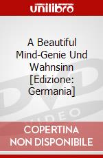 A Beautiful Mind-Genie Und Wahnsinn [Edizione: Germania] dvd
