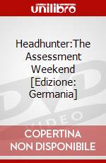 Headhunter:The Assessment Weekend [Edizione: Germania] dvd