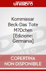 Kommissar Beck-Das Tote M?Dchen [Edizione: Germania] dvd