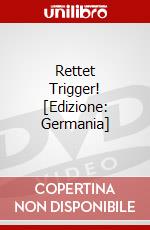 Rettet Trigger! [Edizione: Germania] dvd