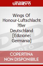 Wings Of Honour-Luftschlacht ?Ber Deutschland [Edizione: Germania] dvd