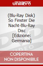 (Blu-Ray Disk) So Finster Die Nacht-Blu-Ray Disc [Edizione: Germania] brd