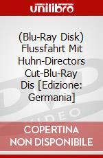 (Blu-Ray Disk) Flussfahrt Mit Huhn-Directors Cut-Blu-Ray Dis [Edizione: Germania] brd
