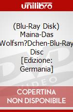 (Blu-Ray Disk) Maina-Das Wolfsm?Dchen-Blu-Ray Disc [Edizione: Germania] brd