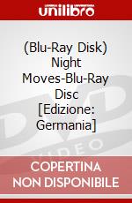 (Blu-Ray Disk) Night Moves-Blu-Ray Disc [Edizione: Germania] brd