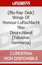 (Blu-Ray Disk) Wings Of Honour-Luftschlacht ?Ber Deutschland [Edizione: Germania] brd