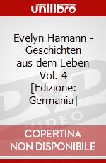 Evelyn Hamann - Geschichten aus dem Leben Vol. 4 [Edizione: Germania] dvd
