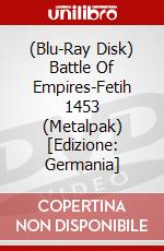 (Blu-Ray Disk) Battle Of Empires-Fetih 1453 (Metalpak) [Edizione: Germania] brd