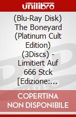 (Blu-Ray Disk) The Boneyard (Platinum Cult Edition) (3Discs) - Limitiert Auf 666 Stck [Edizione: Germania] brd