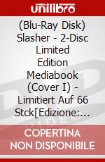 (Blu-Ray Disk) Slasher - 2-Disc Limited Edition Mediabook (Cover I) - Limitiert Auf 66 Stck[Edizione: Germania] brd