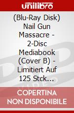 (Blu-Ray Disk) Nail Gun Massacre - 2-Disc Mediabook (Cover B) - Limitiert Auf 125 Stck [Edizione: Germania] brd