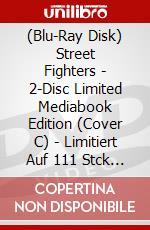(Blu-Ray Disk) Street Fighters - 2-Disc Limited Mediabook Edition (Cover C) - Limitiert Auf 111 Stck (Blu-Ray+Dvd) [Edizione: Germania] brd
