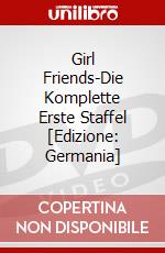Girl Friends-Die Komplette Erste Staffel [Edizione: Germania] dvd