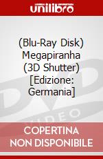 (Blu-Ray Disk) Megapiranha (3D Shutter) [Edizione: Germania] brd