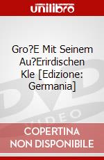 Gro?E Mit Seinem Au?Erirdischen Kle [Edizione: Germania] dvd
