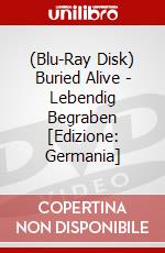 (Blu-Ray Disk) Buried Alive - Lebendig Begraben [Edizione: Germania] brd