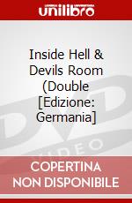 Inside Hell & Devils Room (Double [Edizione: Germania] dvd