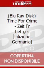 (Blu-Ray Disk) Time For Crime - Zeit Fr Betrger [Edizione: Germania] brd