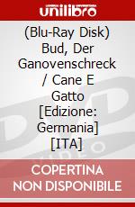 (Blu-Ray Disk) Bud, Der Ganovenschreck / Cane E Gatto [Edizione: Germania] [ITA] brd