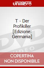 T - Der Profikiller [Edizione: Germania] dvd