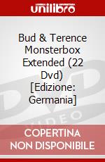 Bud & Terence Monsterbox Extended (22 Dvd) [Edizione: Germania] dvd